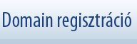 Domain regisztr�ci�