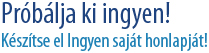 Ingyenes kipr�b�l�s